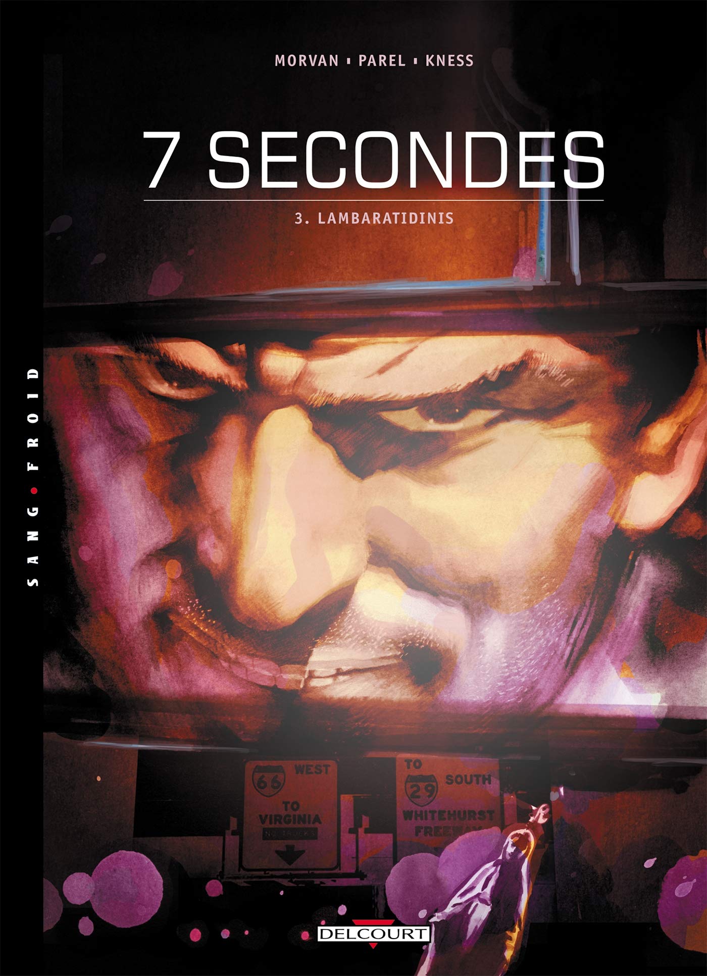 7 secondes, tome 3 : Lambaratidinis 9782840558897