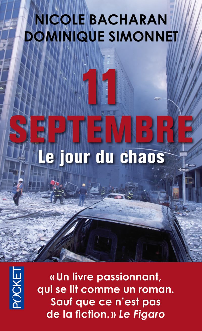 11 septembre : le jour du chaos 9782266227070