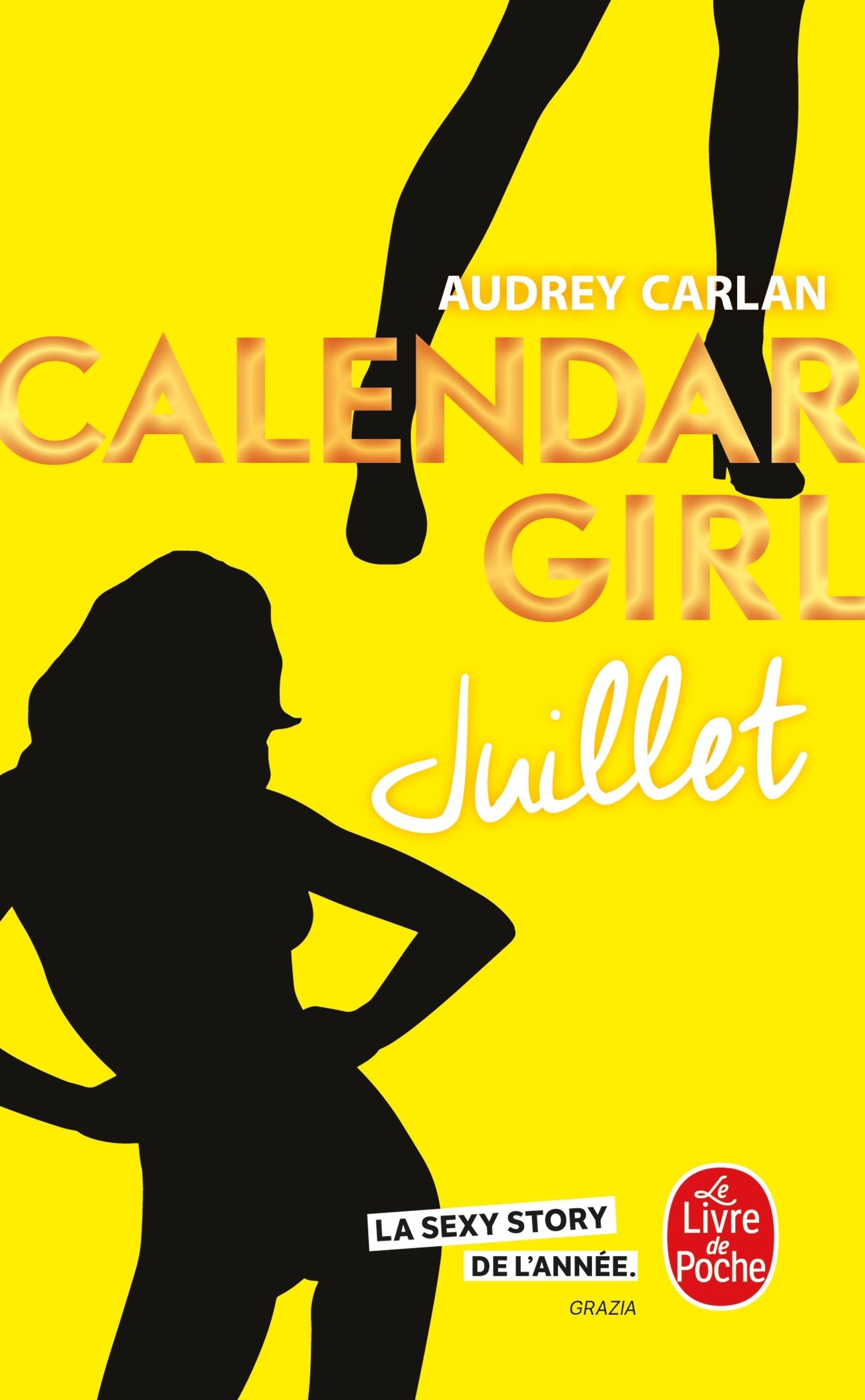 Juillet (Calendar Girl, Tome 7) 9782253070368