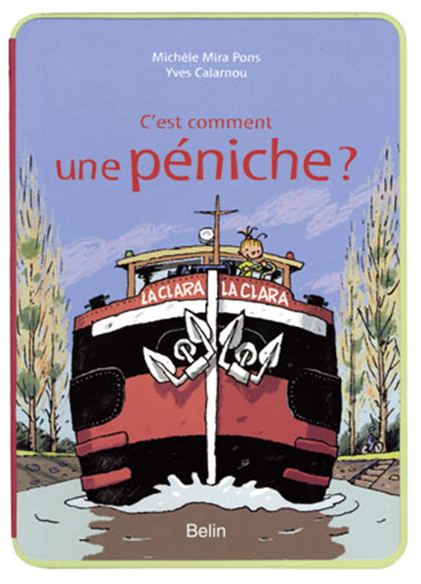 C'est comment une péniche ? 9782701153278