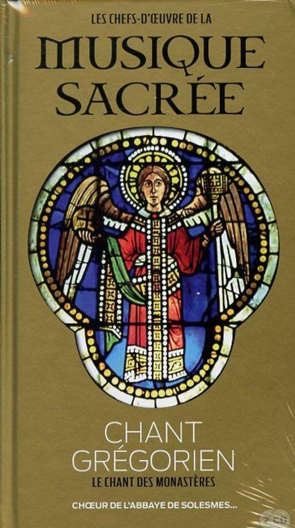 Chant grégorien: Le chant des monastères 9782810505760