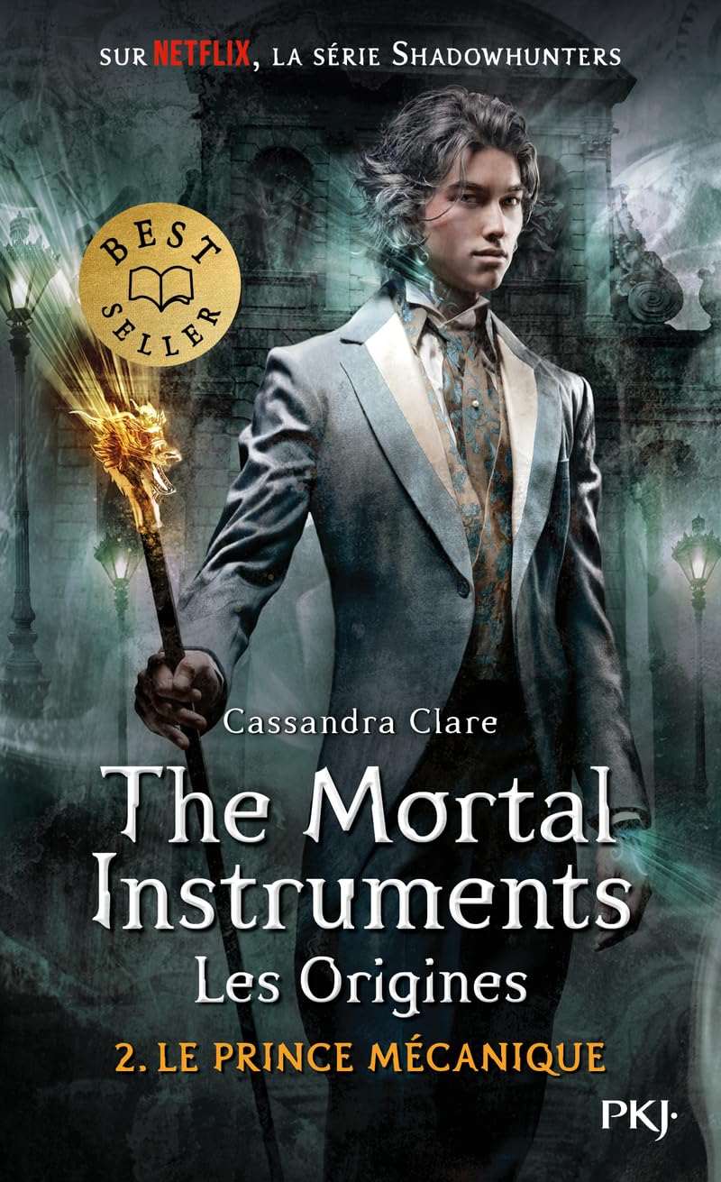 The Mortal Instruments, les origines - Tome 02: Le prince mécanique (2) 9782266282703