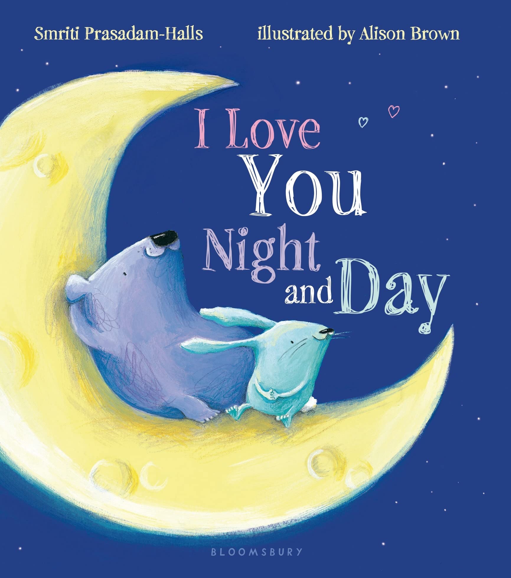 I Love You Night and Day 9781619634077