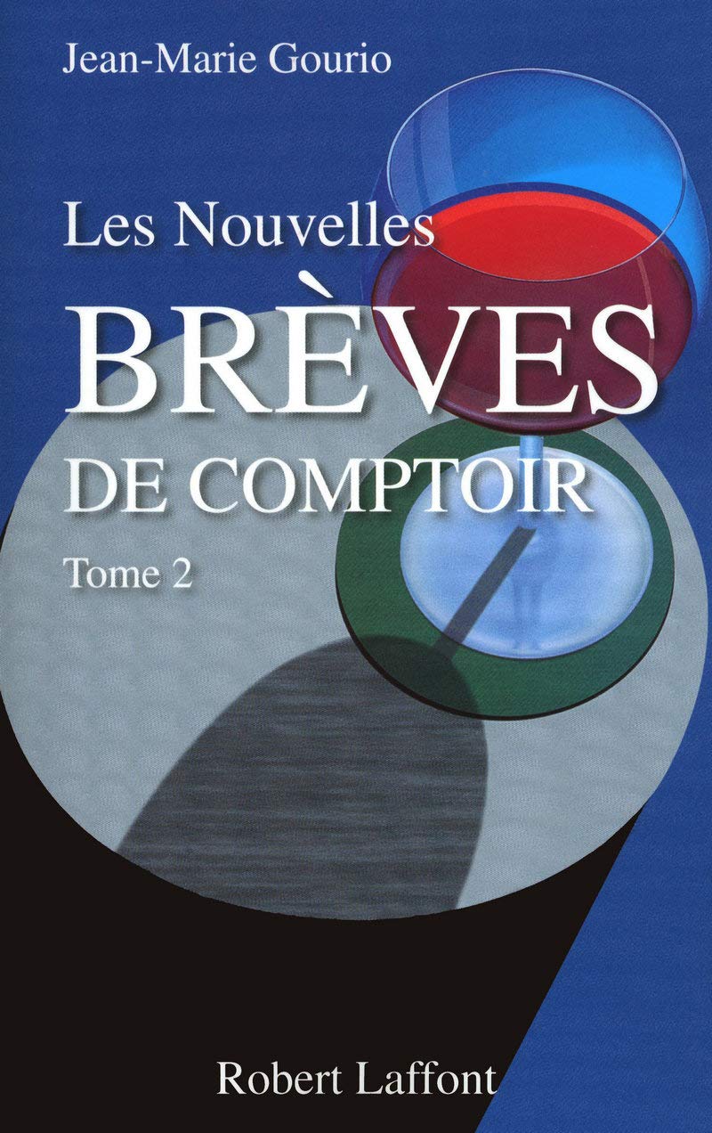 Les Nouvelles Brèves de comptoir: Tome 2 (02) 9782221113608
