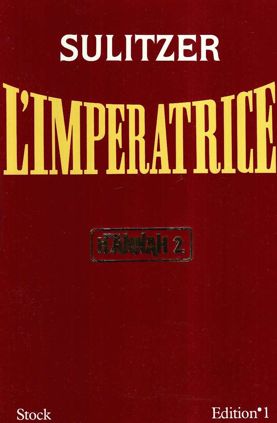 Hannah.: 2, L'impératrice 9782863911822