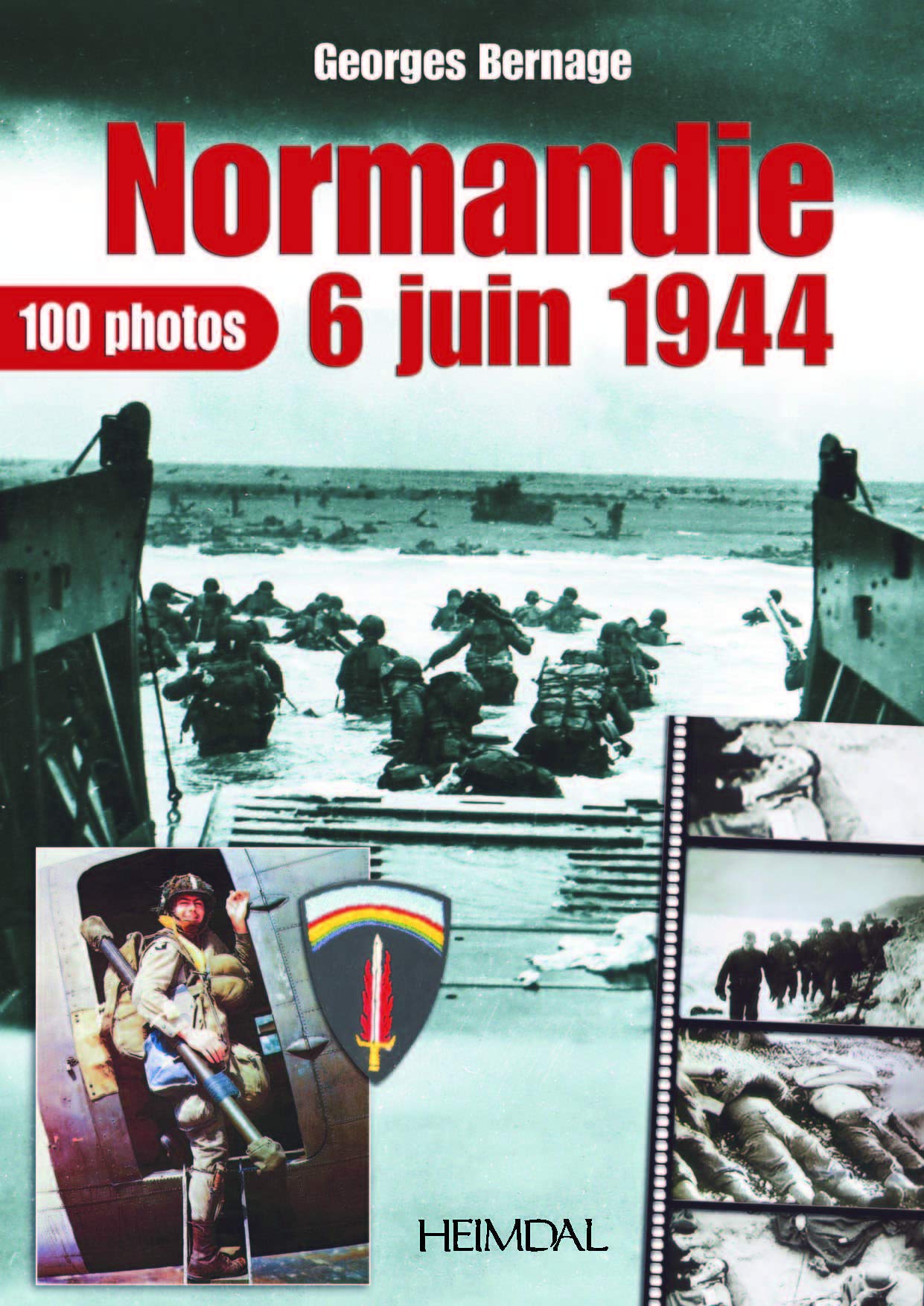 Normandie 6 juin 1944 9782840482734