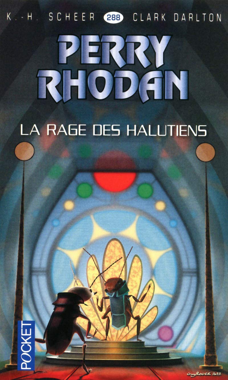 Perry Rhodan n°288 : La rage des halutiens 9782266226349