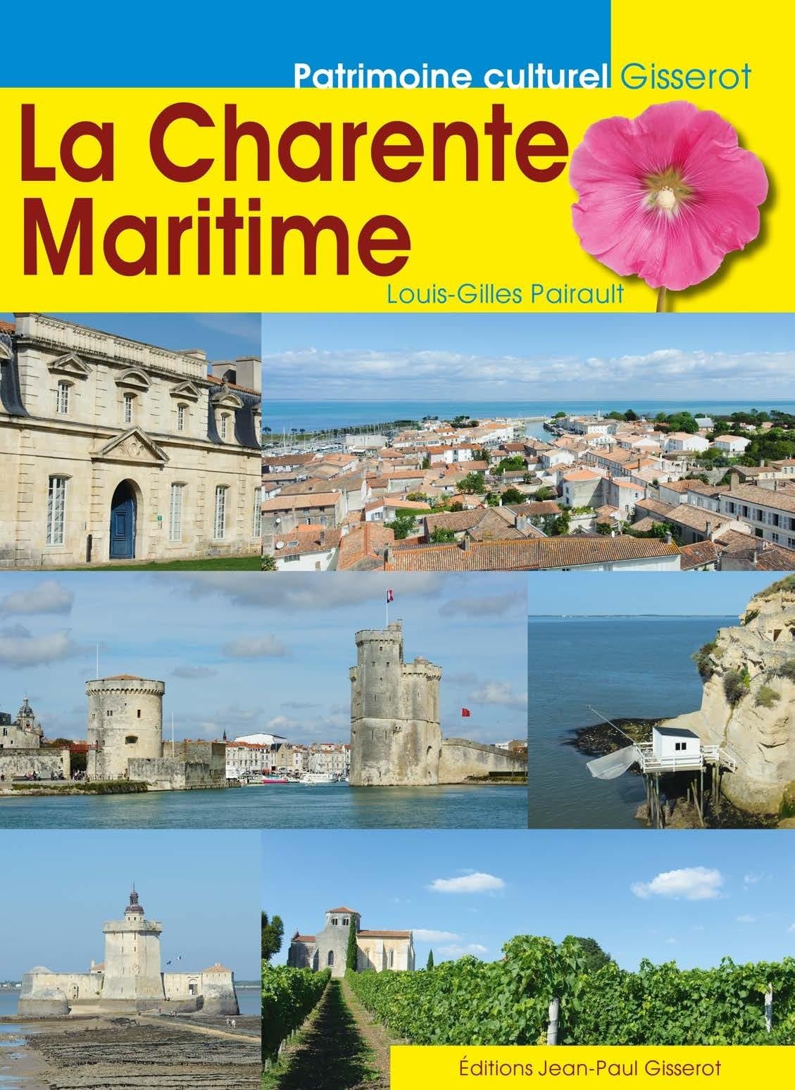 CHARENTE MARITIME (La) 9782755806434