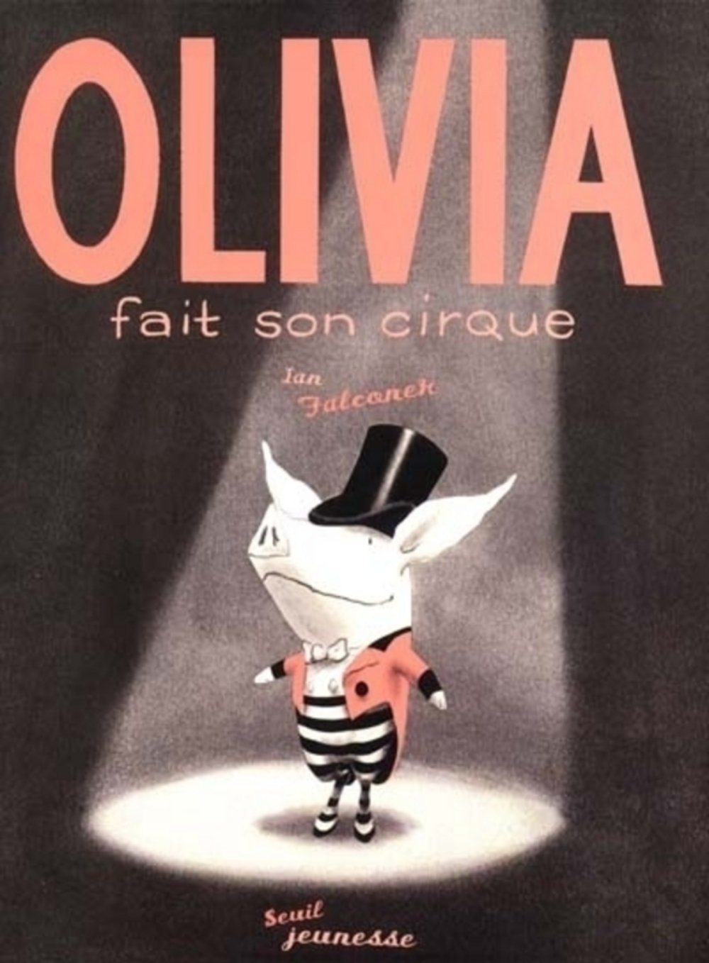 Olivia Fait Son Cirque 9782020516426