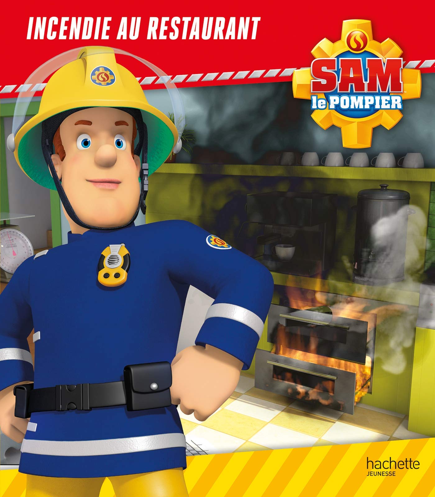 Sam le Pompier - Incendie au restaurant - Broché 9782017133735