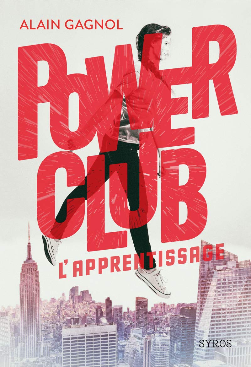 Power Club : L'apprentissage (01) 9782748521504