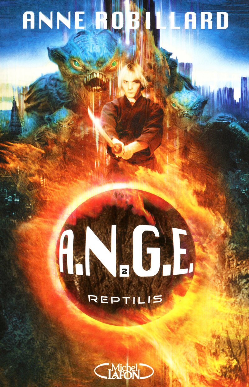 A.N.G.E - tome 2 Reptilis 9782749913087