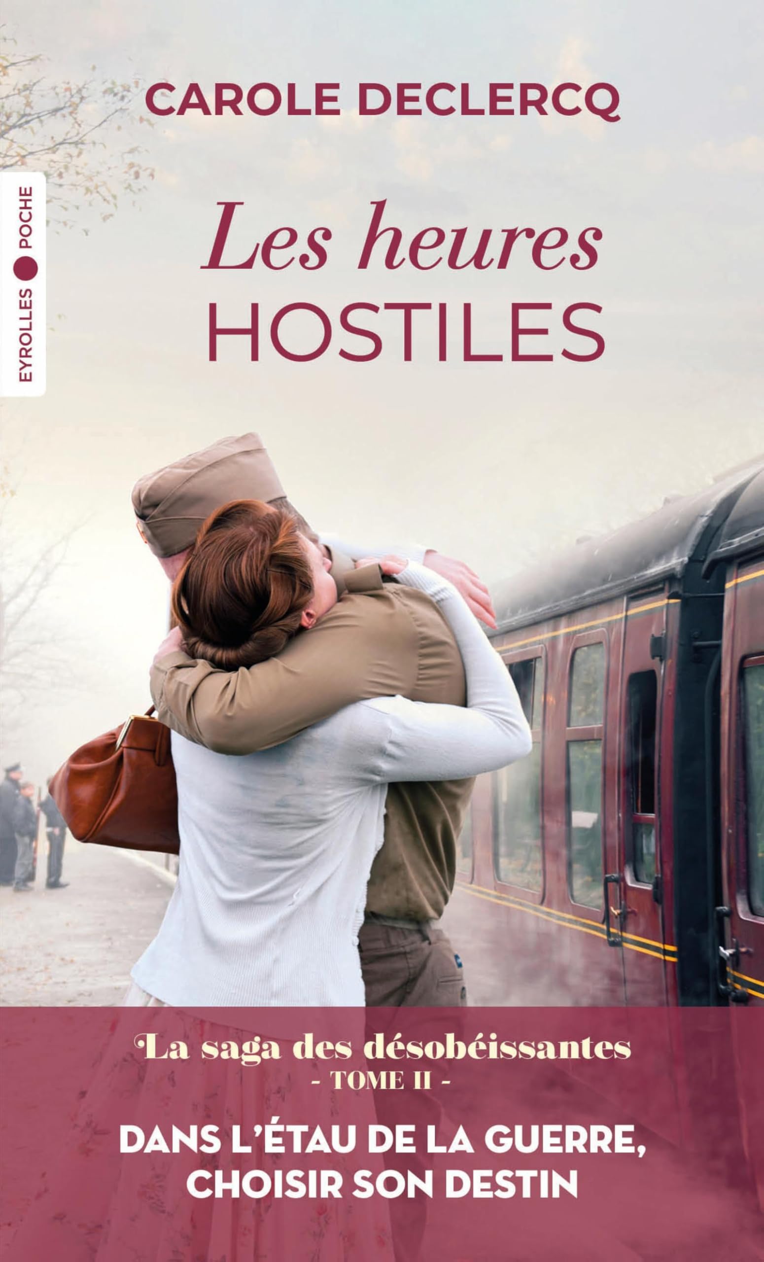 Les heures hostiles: La saga des désobéissantes - Tome II 9782416016400
