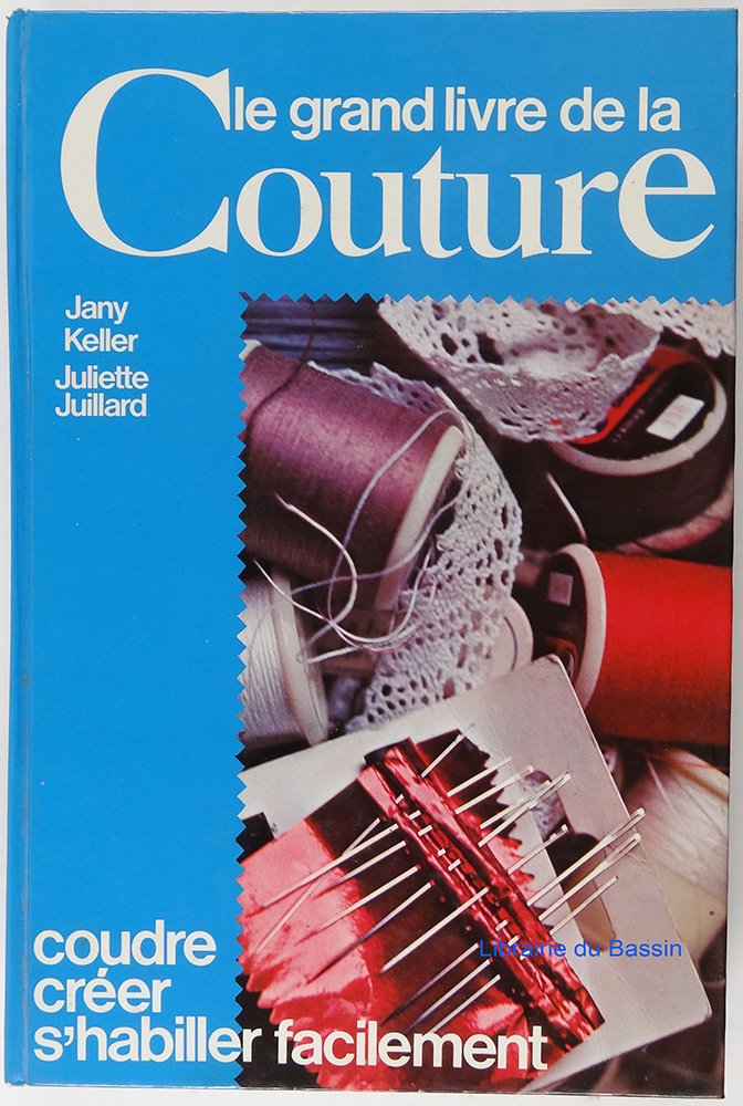 Le Grand livre de la couture 9789070027803