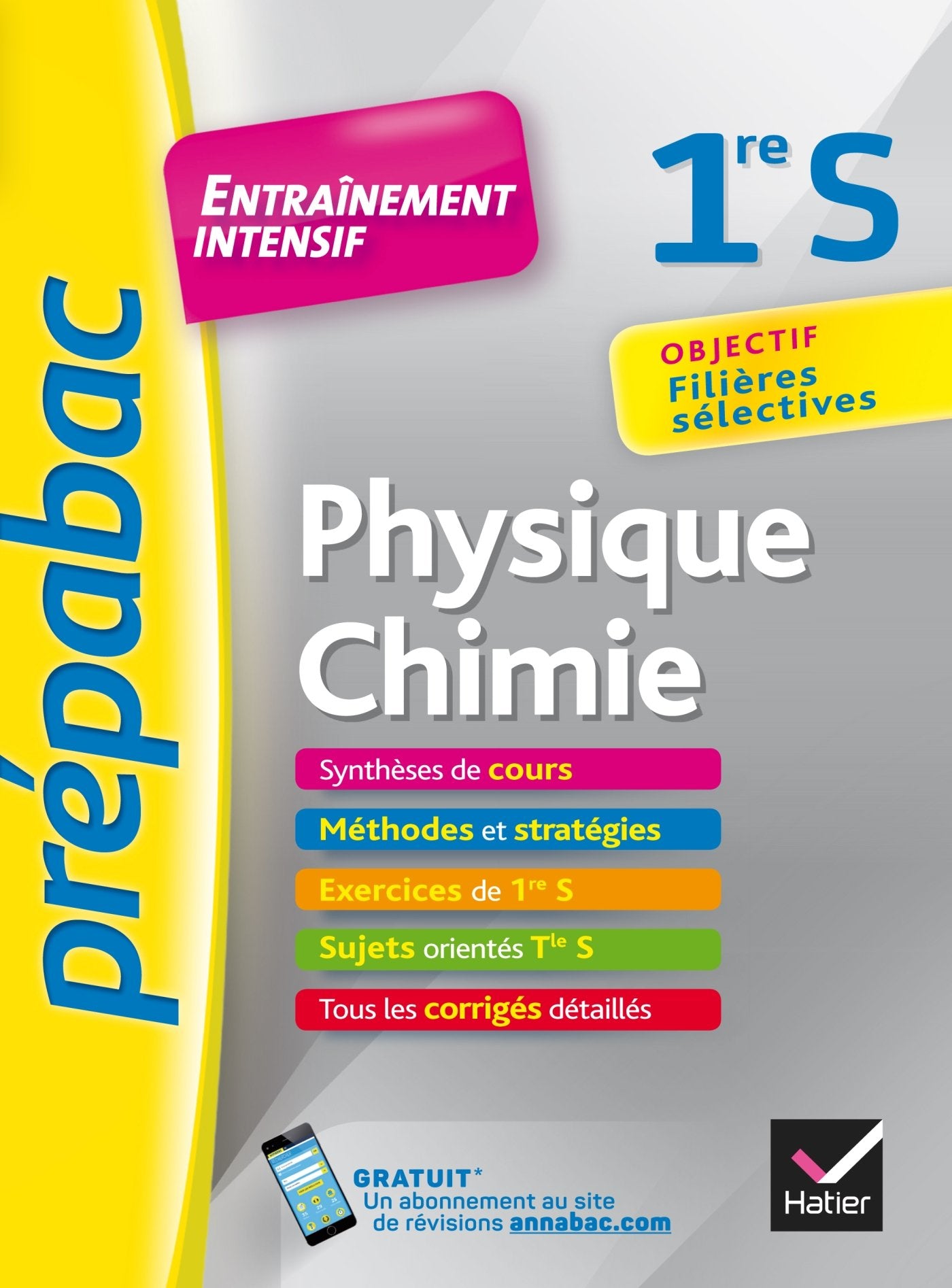 Physique Chimie 1re S: Entrainement intensif 9782401029132