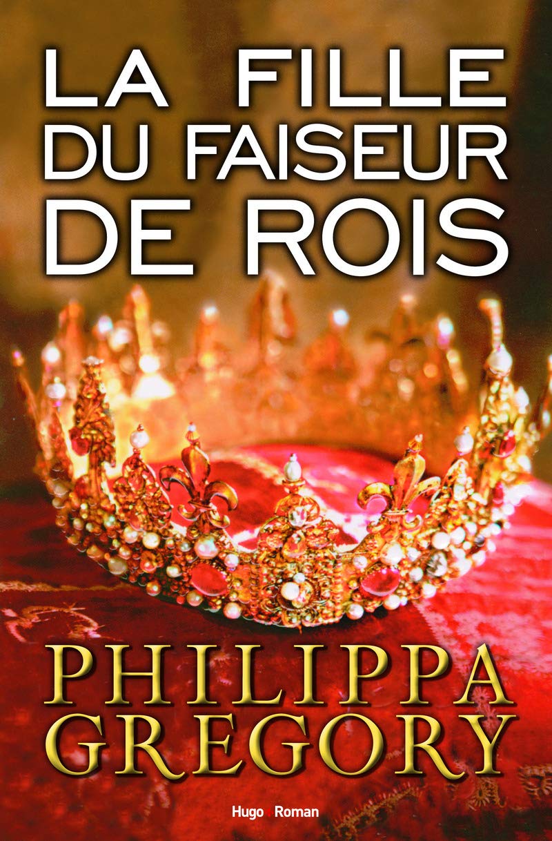 La fille du faiseur de rois 9782755617641