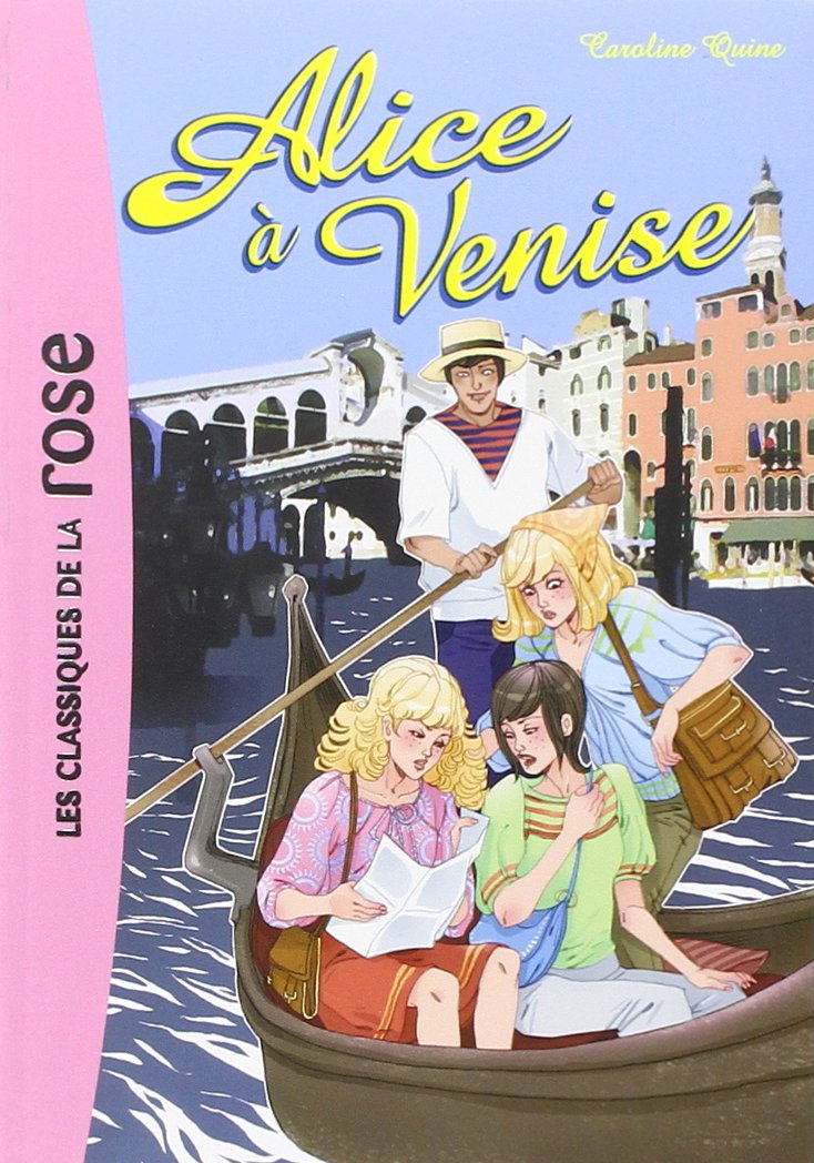 Alice 14 - Alice à Venise 9782012016378