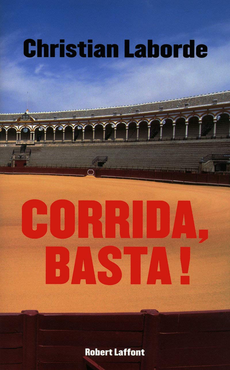 Corrida, basta ! 9782221110904