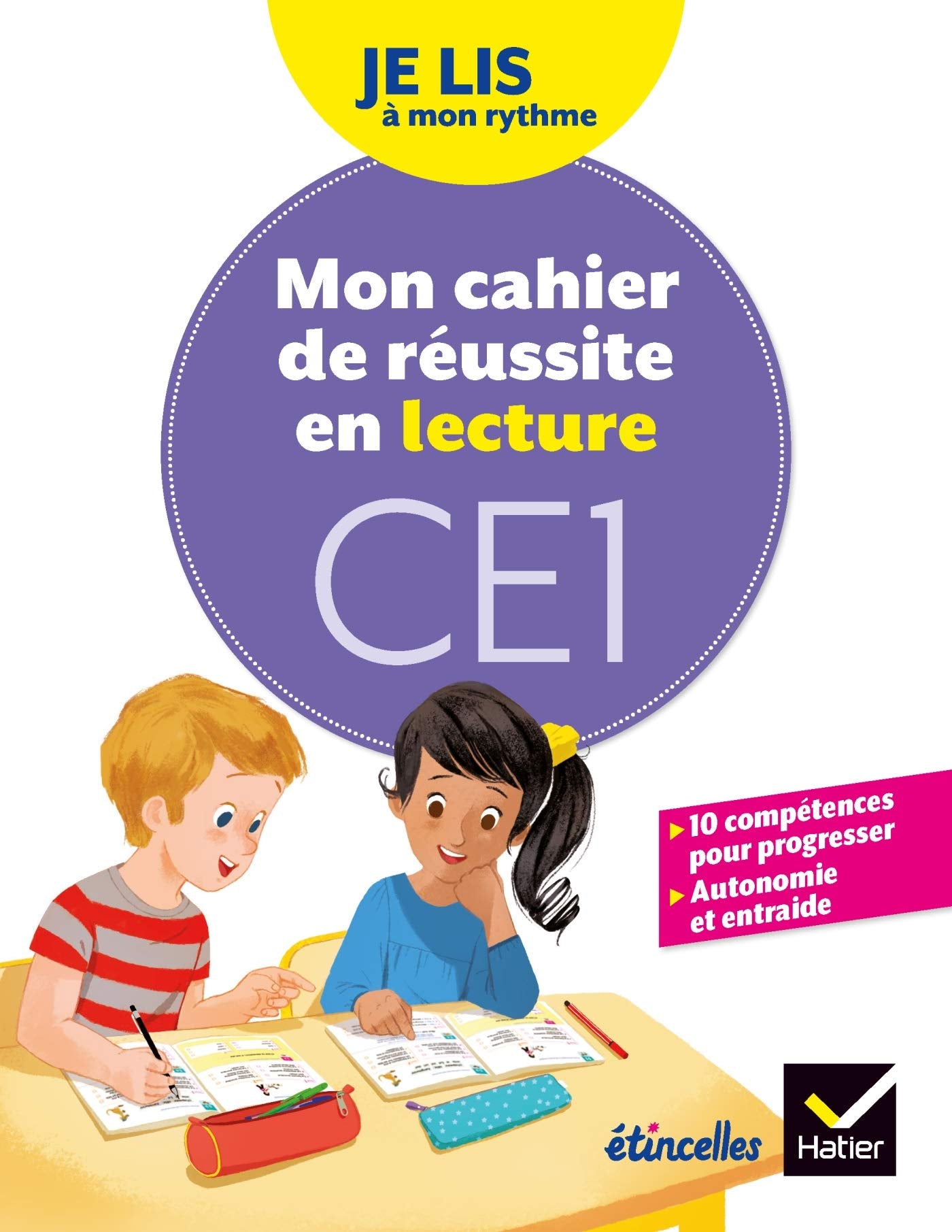 Je lis à mon rythme - Lecture CE1 Ed. 2019 - Mon Cahier de réussite 9782401053298