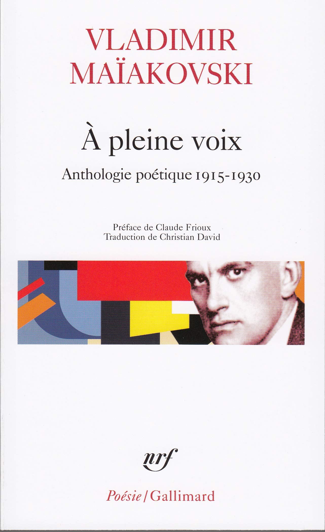 À pleine voix: Anthologie poétique 1915-1930 9782070306725