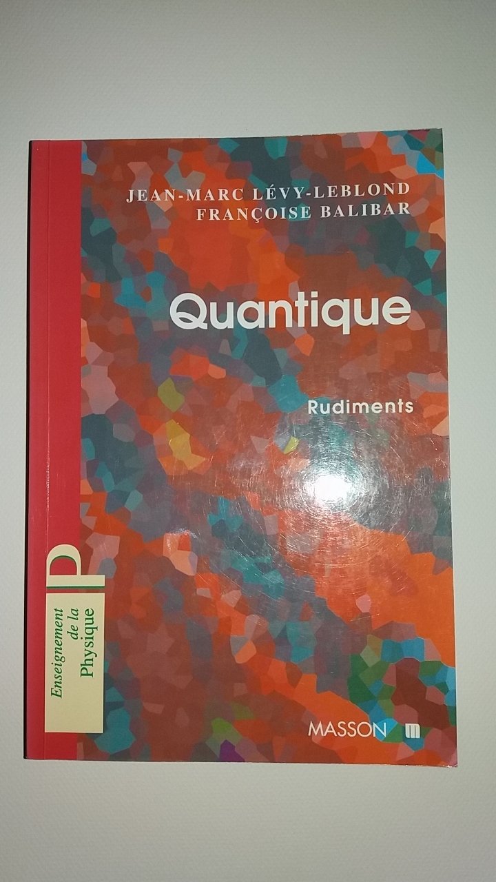 Quantique : Rudiments 9782225855214