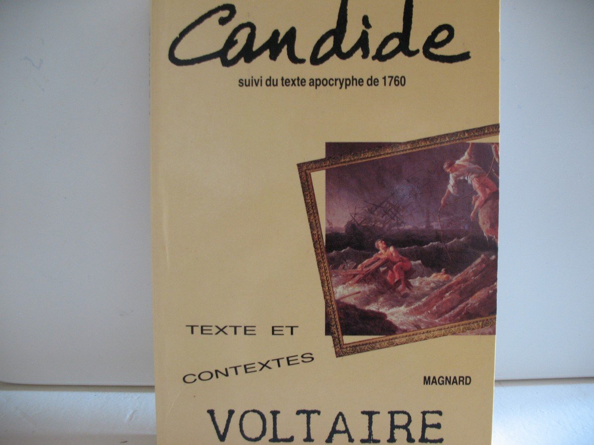 Candide ou l'Optimisme: Suivi du texte apocryphe de 1760 9782210423015
