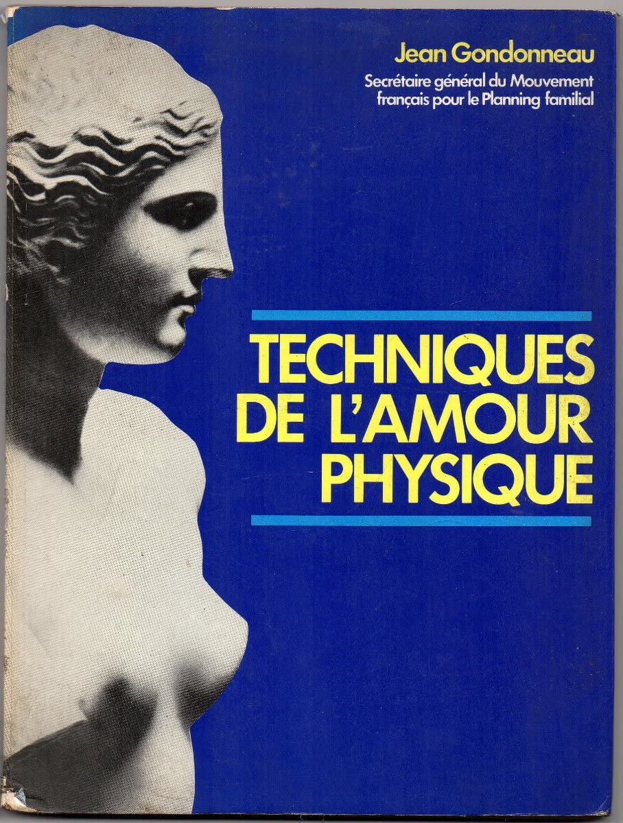 Techniques de l'amour physique 
