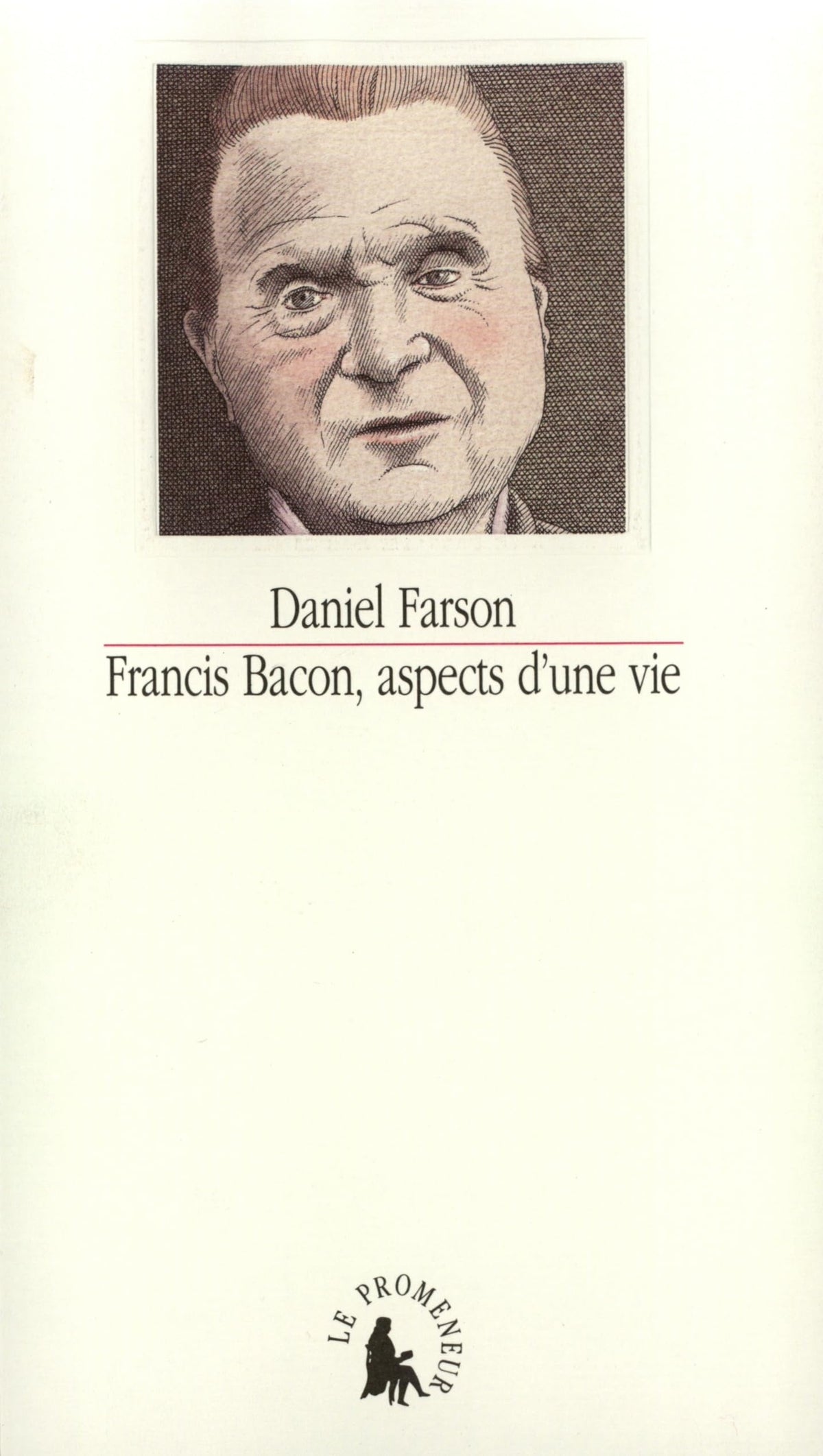 Francis Bacon, aspects d'une vie 9782070737017