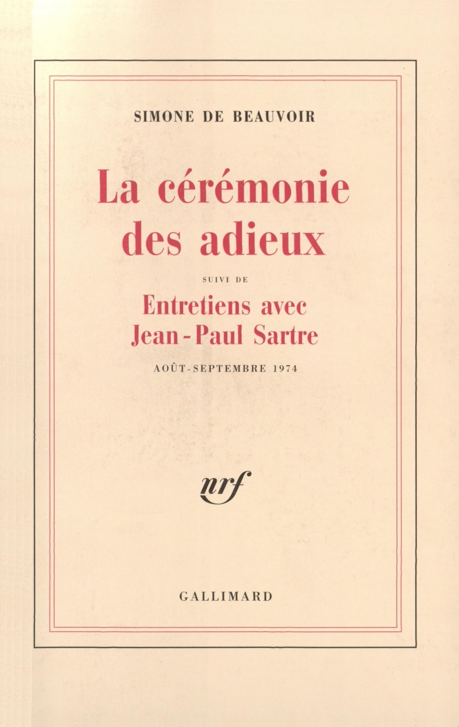 La Cérémonie des adieux / Entretiens avec Jean-Paul Sartre 9782070266883