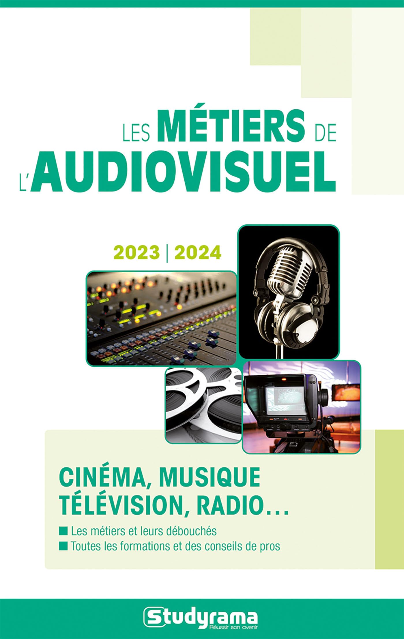 Les métiers de l'audiovisuel: Cinéma, télévision, radio... 9782759018000