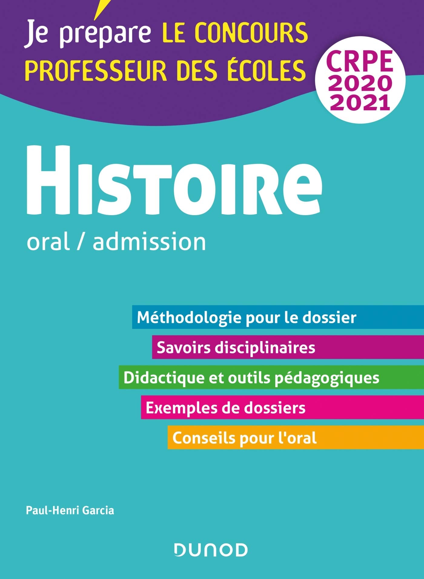 Histoire - Professeur des écoles - Oral / admission - CRPE 2020-2021 (2020-2021) 9782100800971