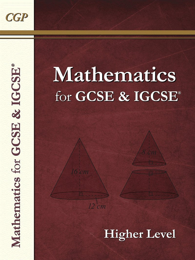 Maths for GCSE and IGCSE®, Higher Level/Extended (A*-G Resits) 9781847626875