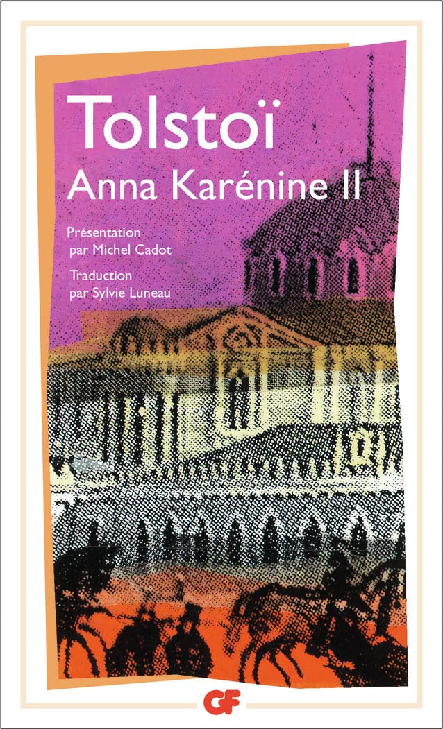 Anna Karénine, tome 2 9782080704962