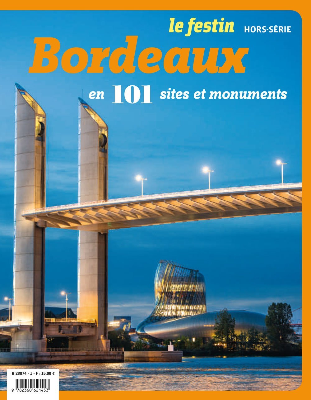 Bordeaux en 101 monuments 9782360621453