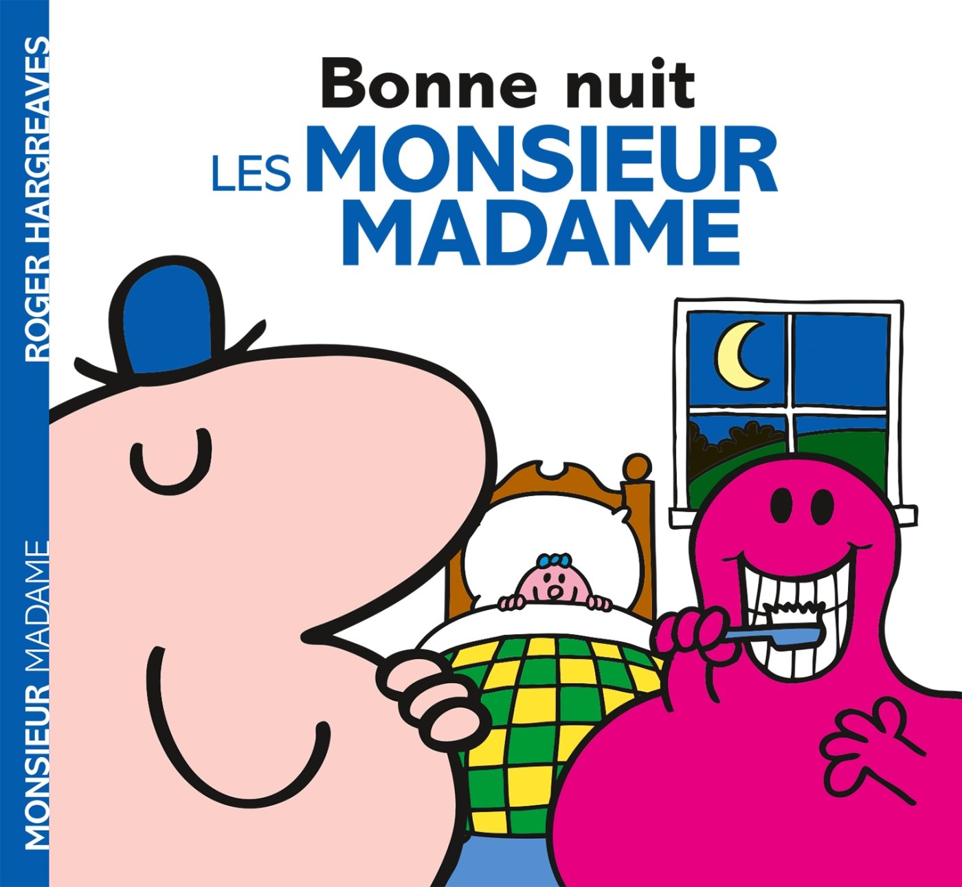 Monsieur Madame - Bonne nuit, les Monsieur Madame ! 9782012045750