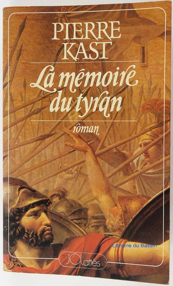 La memoire du tyran 9782709600323