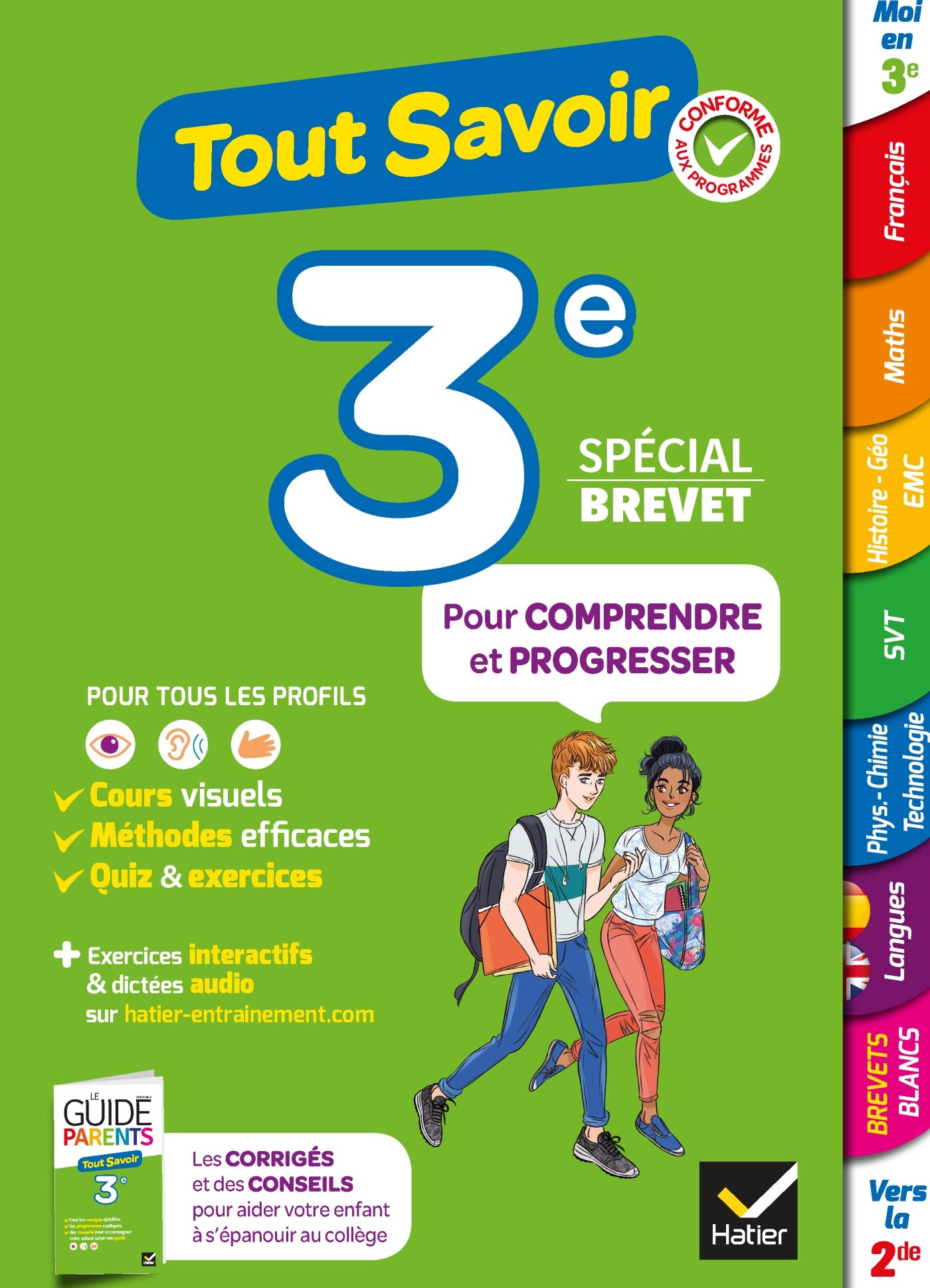 Tout savoir 3e Spécial brevet - Tout en un: cours, méthodes et exercices dans toutes les matières 9782401064720