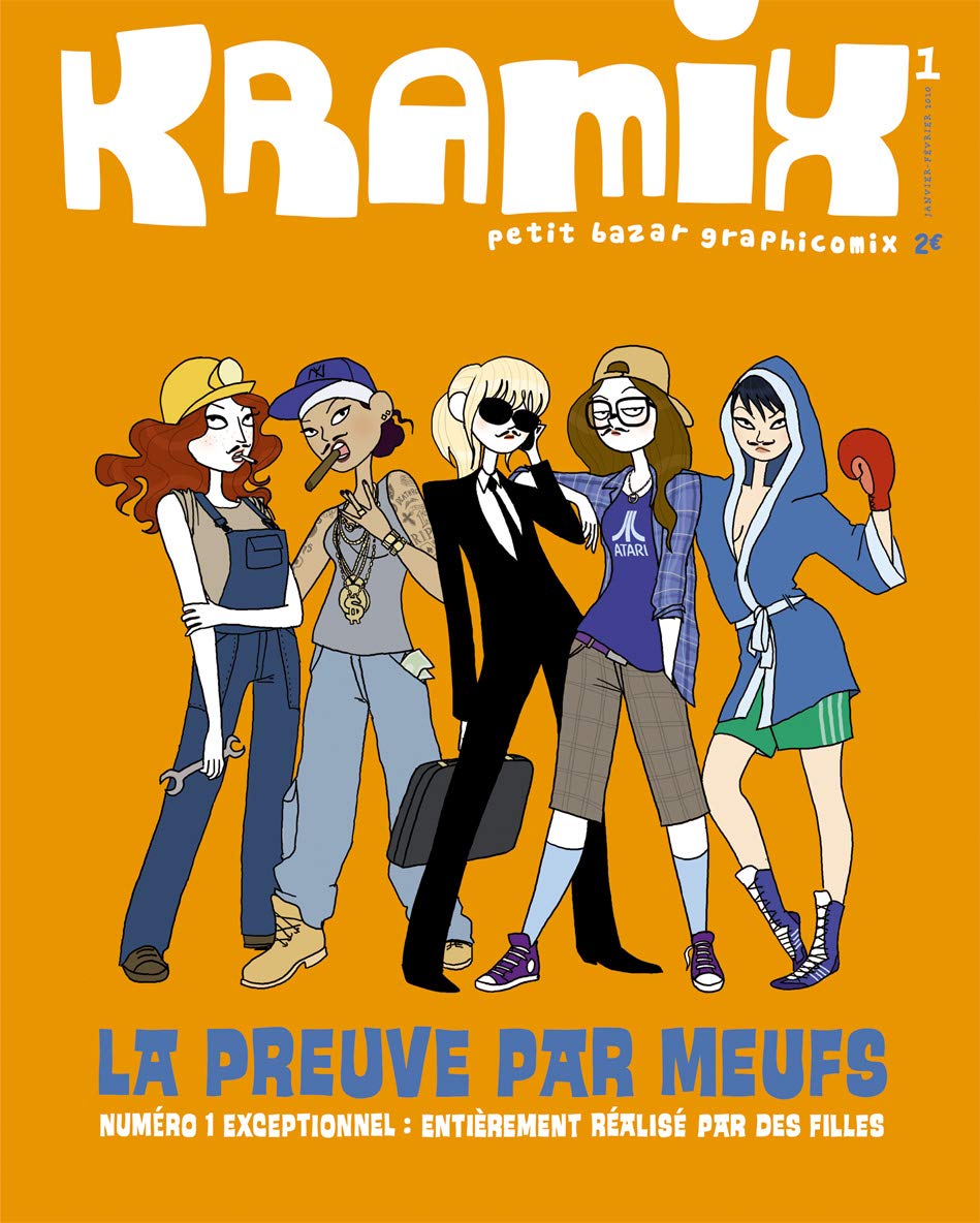 Kramix, Tome 1, Janvier-Févr : La preuve par meufs 9782803626366