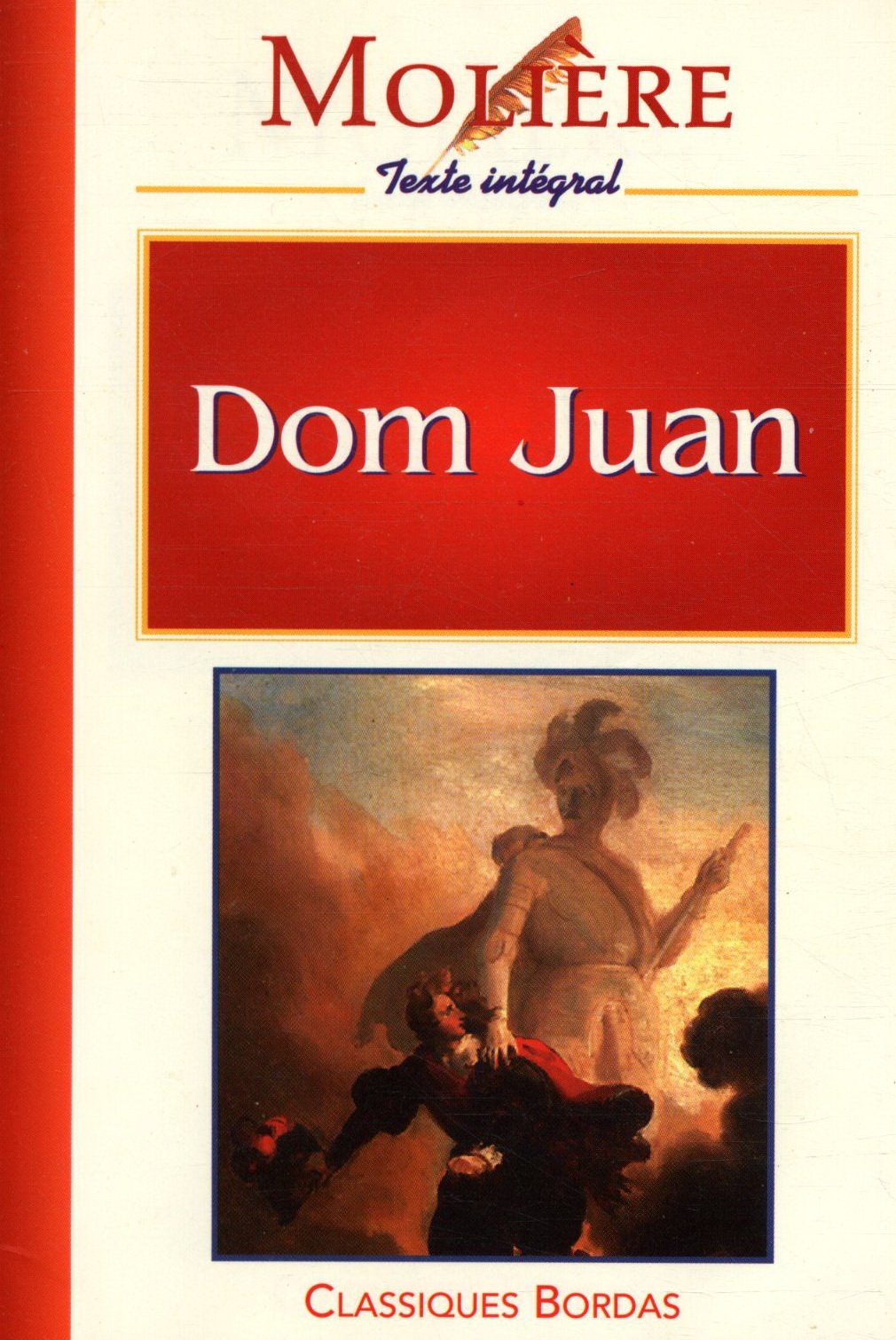 MOLIERE/CB DOM JUAN (Ancienne Edition) 9782040280024