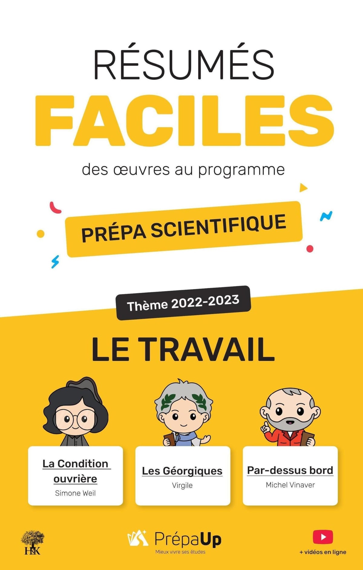 Résumés faciles - Le travail - Prépas scientifiques 2022-2023 9782351413920