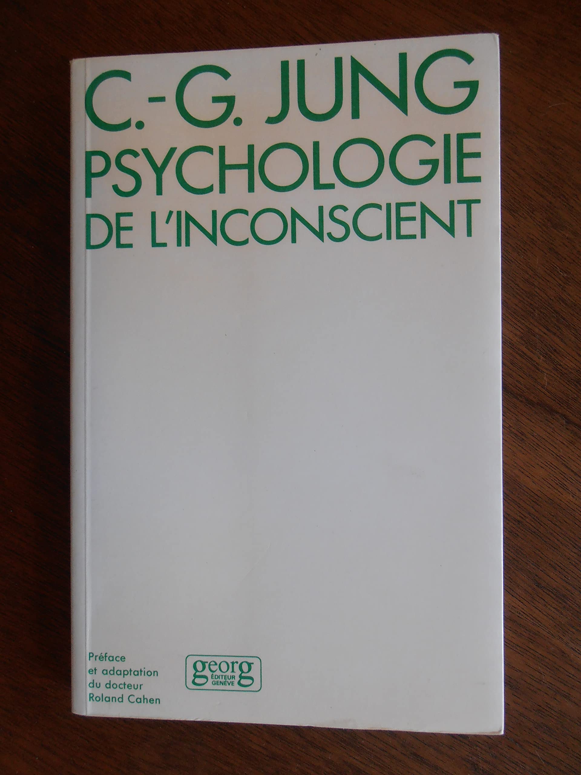 Psychologie de l'inconscient 9782825701317