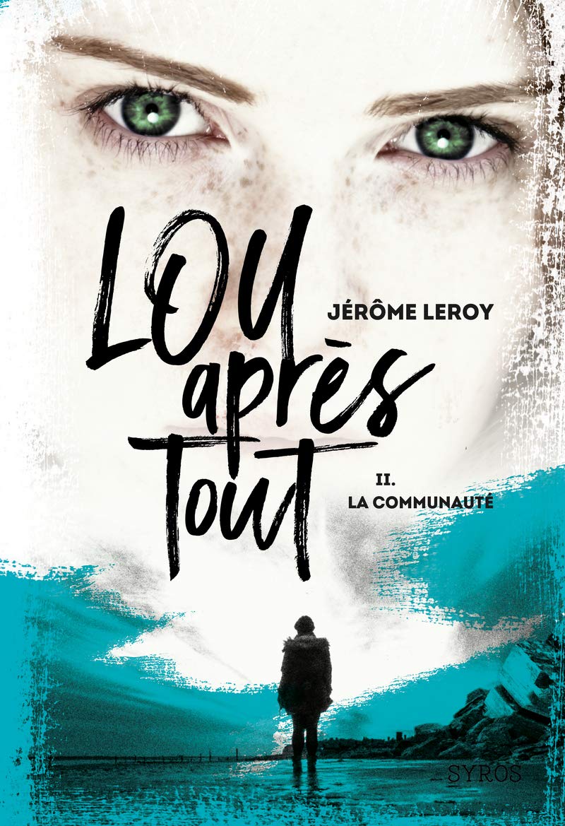 Lou, après tout, tome 2 : La Communauté (2) 9782748526448
