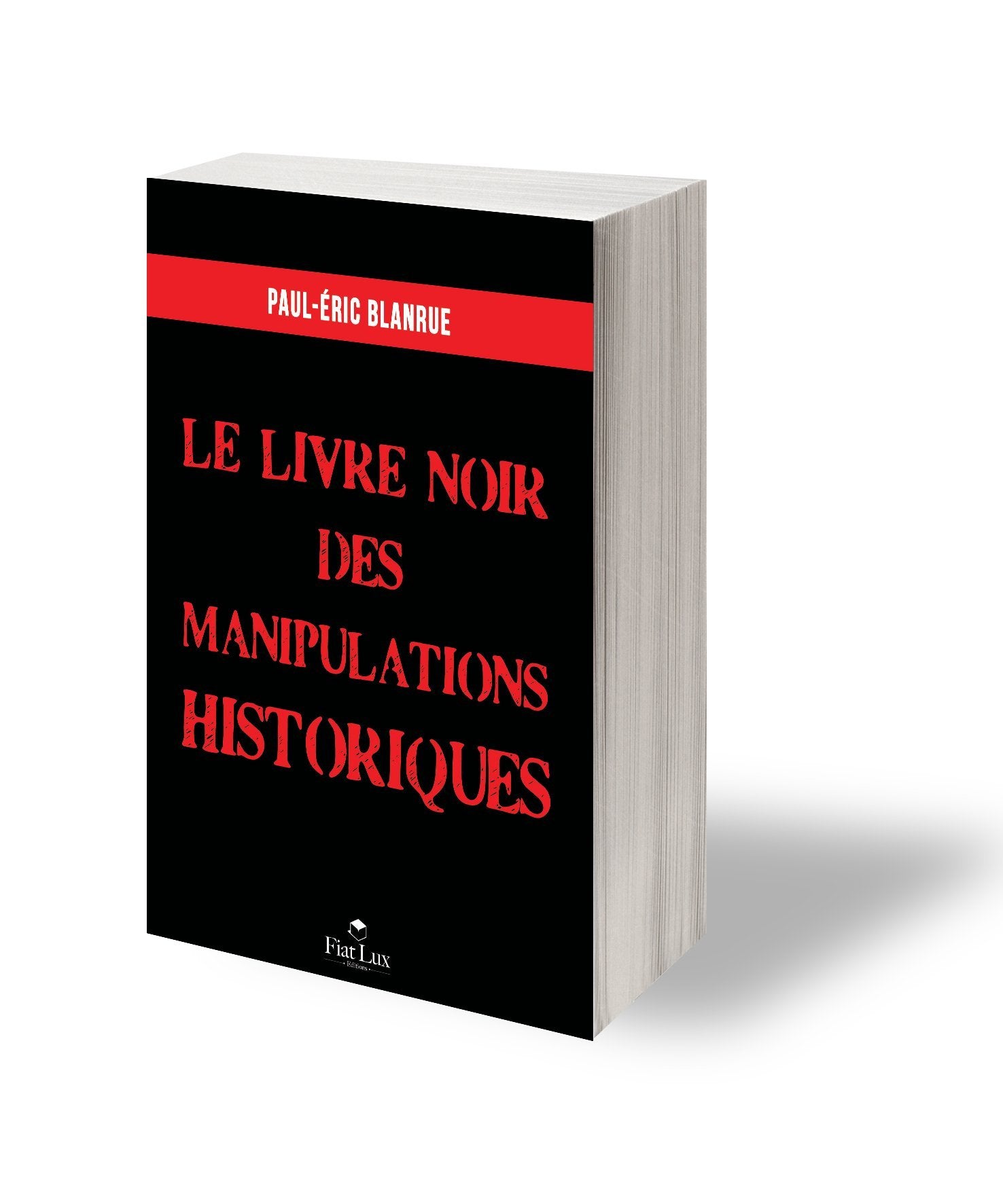 Le livre noir des manipulations historiques 9791091157186