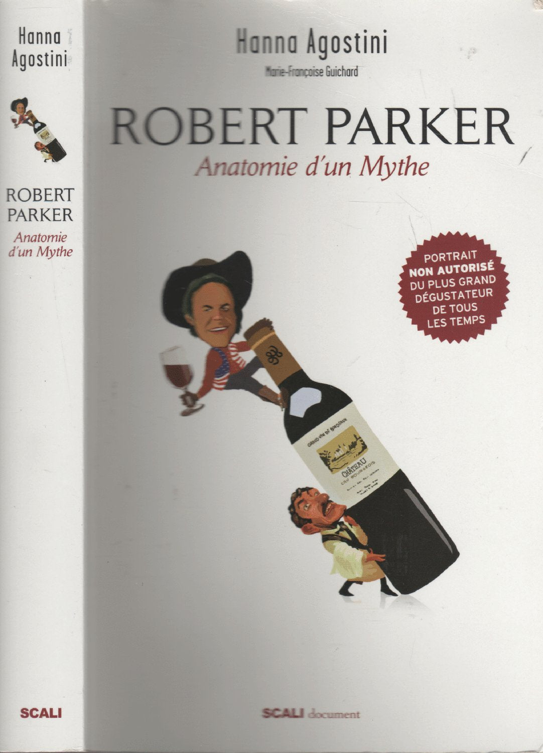 Robert Parker: Portrait d'un mythe 9782350121864