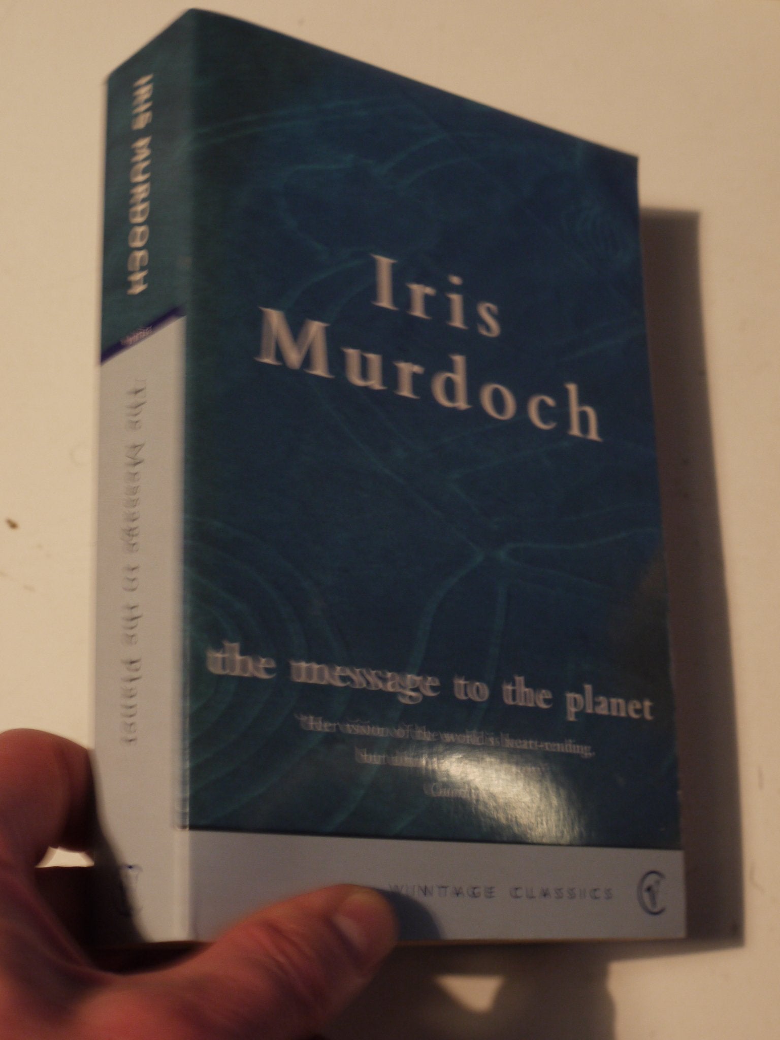 The Message To The Planet 9780099283799