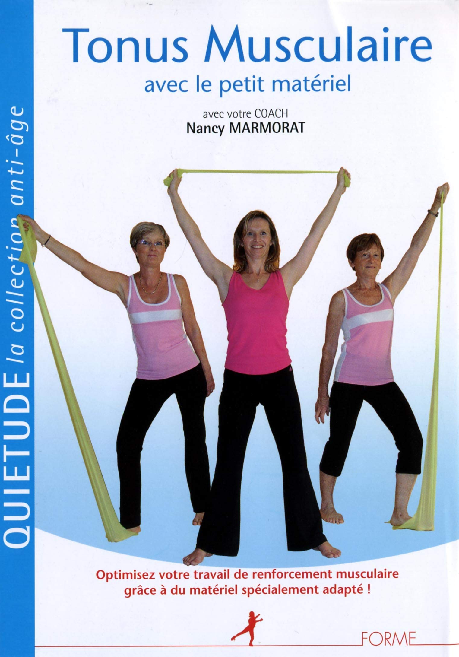 Tonus Musculaire avec Le Petit matériel [DVD] 3760129462772