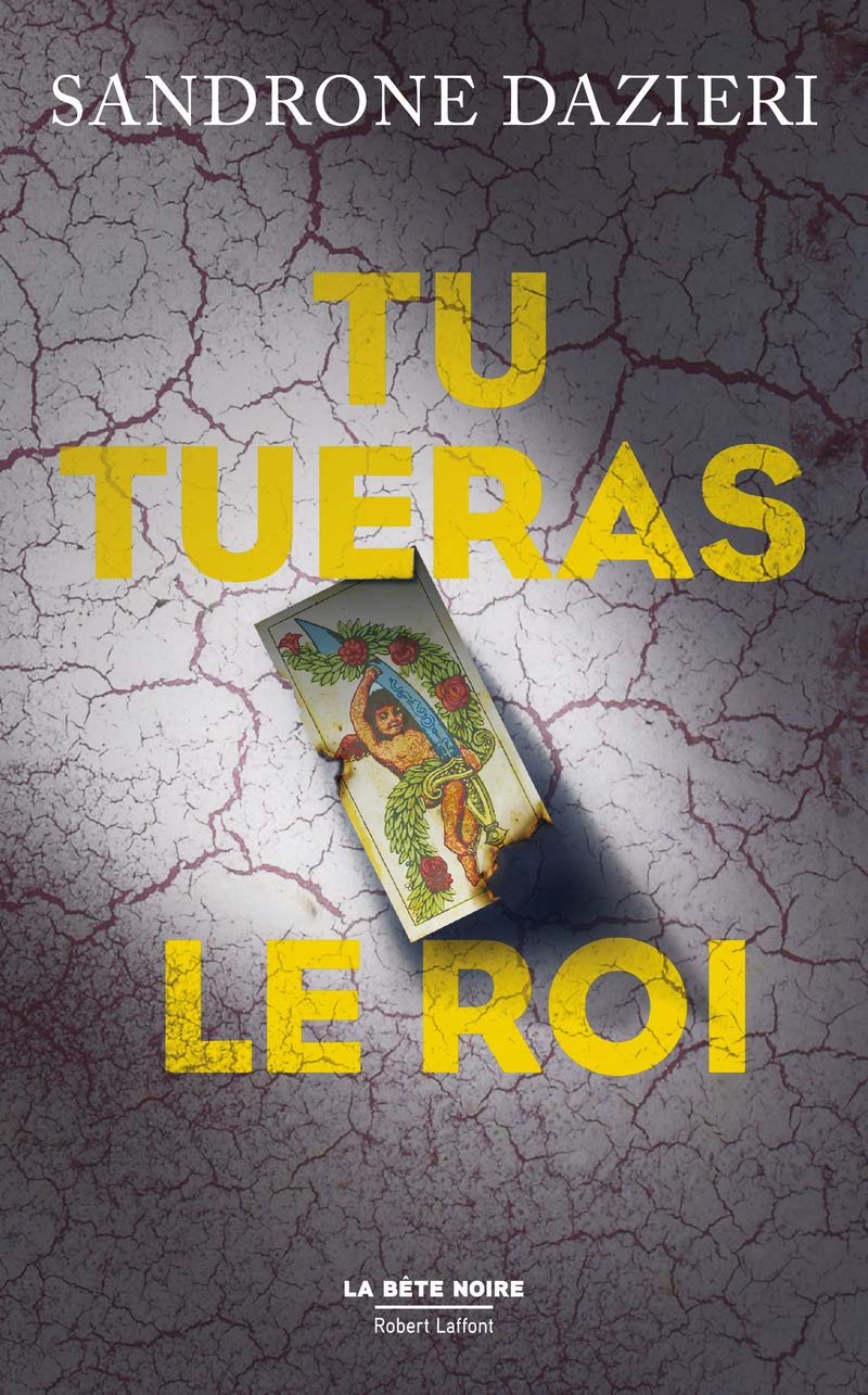 Tu tueras le Roi 9782221197479