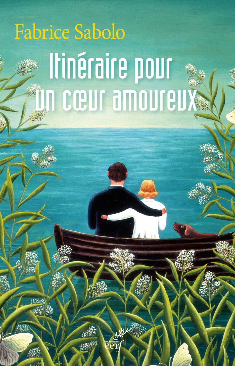 Itinéraire pour un coeur amoureux 9782204120760