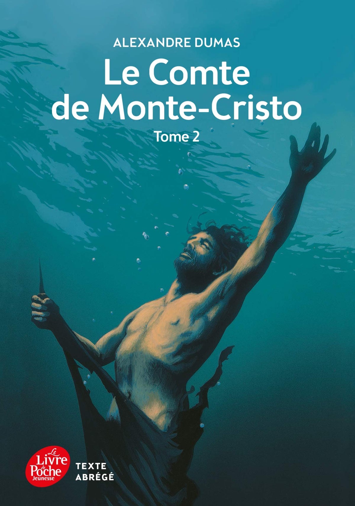 Le Comte de Monte-Cristo - Tome 2 - Texte Abrégé 9782013225359