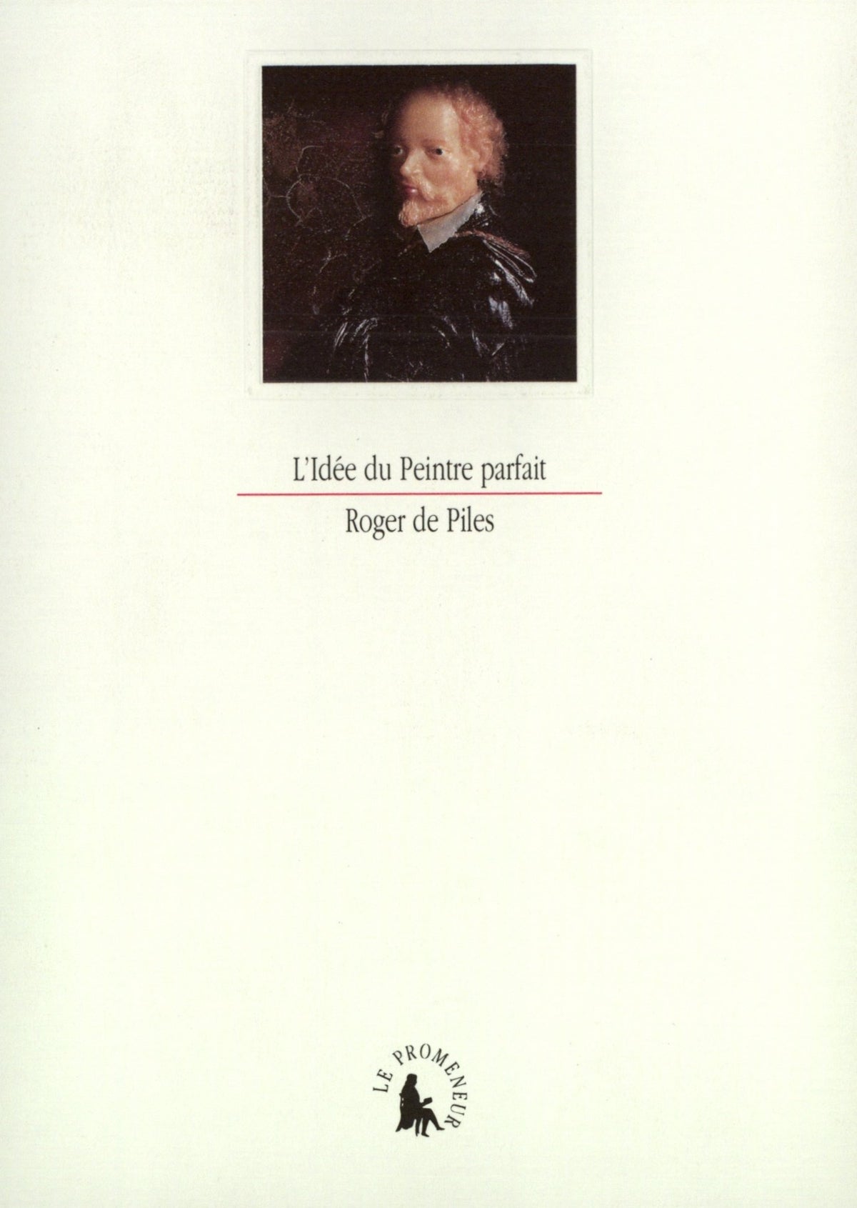 L'Idée du Peintre parfait 9782070733255
